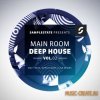 Samplestate - Main Room Deep House Vol.2 (MULTiFORMAT) - сэмплы Deep House Samplestate - Main Room Deep House Vol.2 (MULTiFORMAT) - сэмплы Deep House