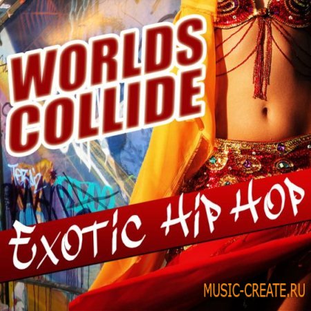Track Star - Worlds Collide Exotic Hip Hop (MULTiFORMAT) - сэмплы