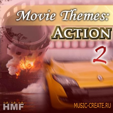 Hot Music Factory - Movie Themes Action 2 (WAV MiDi REASON NN19 NN XT) - кинематографические сэмплы