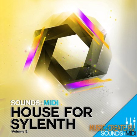 Sounds + MIDI - House for Sylenth Vol 2 (MIDI FXB)