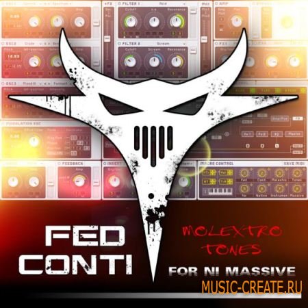 Fed Conti Audio Tools - Fed Conti Molextro Tones (Massive patches WAV AIFF) - сэмплы Electro House