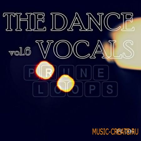 Prune Loops - The Dance Vocals Vol.6 (WAV MiDi) - вокальные сэмплы