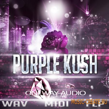 Oneway Audio - Purple Kush (WAV MIDI) - сэмплы R&B, Dirty South