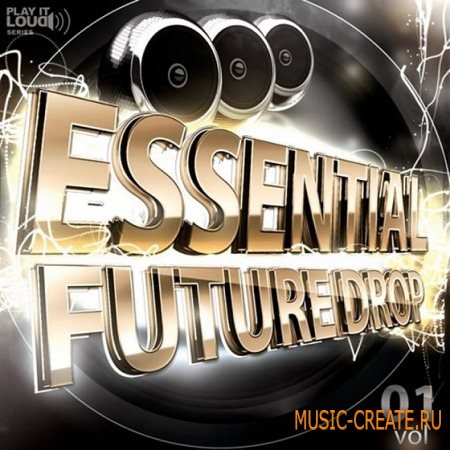 Shockwave - Play It Loud Essential Future Drop Vol 1 (WAV MIDI) - сэмплы House, Electro, Progressive Shockwave - Play It Loud Essential Future Drop Vol 1 (WAV MIDI) - сэмплы House, Electro, Progressive