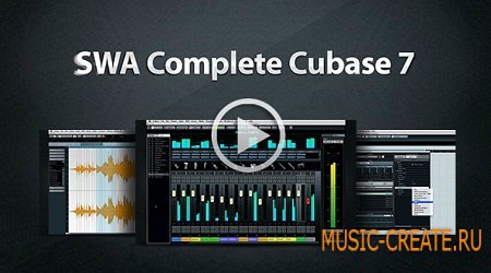 Steinberg - SWA Complete Cubase 7 TUTORiAL Steinberg - SWA Complete Cubase 7 TUTORiAL
