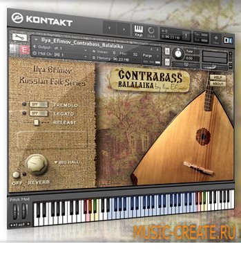 Ilya Efimov - Contrabass balalaika (KONTAKT) - библиотека звуков балалайки контрабаса