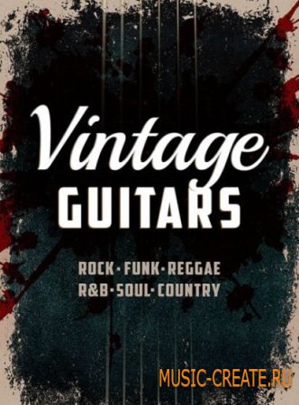 Big Fish Audio - Vintage Guitars (MULTiFORMAT / Kontakt) - сэмплы винтажных гитар Big Fish Audio - Vintage Guitars (MULTiFORMAT / Kontakt) - сэмплы винтажных гитар