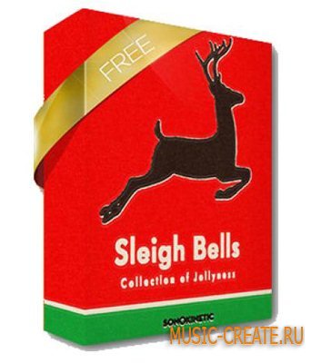 Sonokinetic - Sleigh Bells (KONTAKT) - библиотека звуков колокольчиков Sonokinetic - Sleigh Bells (KONTAKT) - библиотека звуков колокольчиков