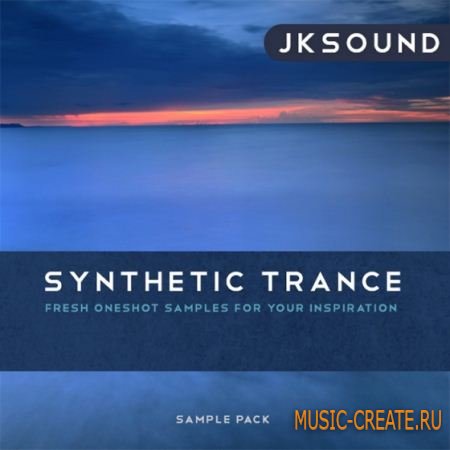 Jksound - Synthetic Trance (WAV) - сэмплы Trance Jksound - Synthetic Trance (WAV) - сэмплы Trance
