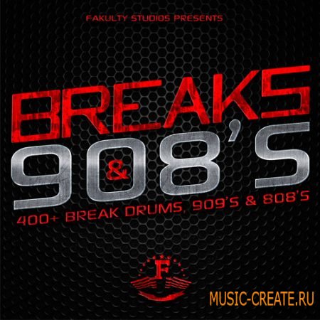 Fakulty Studios - Breaks & 908's (WAV) - сэмплы Hip Hop Fakulty Studios - Breaks & 908's (WAV) - сэмплы Hip Hop