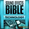 Sound Effects - Bible Technology (WAV) - звуковые эффекты Sound Effects - Bible Technology (WAV) - звуковые эффекты