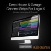 Loopmasters - Deep House and Garage Channel Strips (Logic X) - сэмплы Deep House Loopmasters - Deep House and Garage Channel Strips (Logic X) - сэмплы Deep House