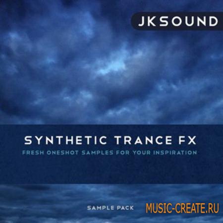 Jksound - Synthetic Trance FX (WAV) - звуковые эффекты