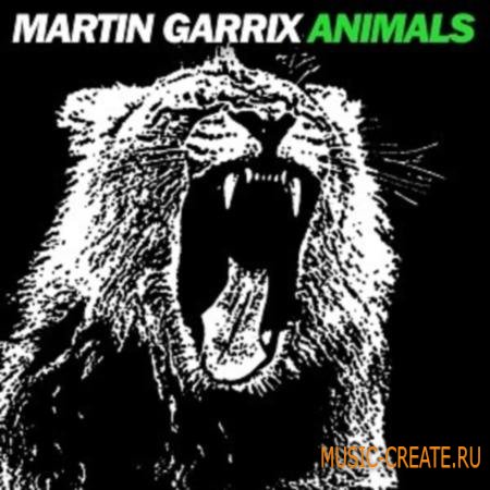 FL Studio Remake: Martin Garrix - Animals (flp + Samples) [Exclusive]