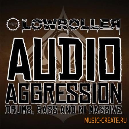 Industrial Strength Records - Lowroller Audio Agression (MULTiFORMAT) - сэмплы Hard DnB, DnB, Crossbreed, Hardcore