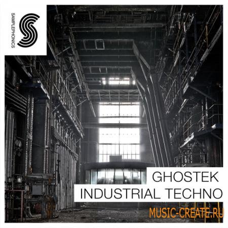 Samplephonics - Ghostek Industrial Techno (MULTiFORMAT) - сэмплы Techno