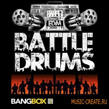 Bangbox - EDM Battle Drums (MULTiFORMAT) - драм сэмплы