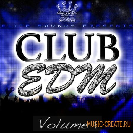 Elite Sounds - Club EDM Vol 1 (WAV MIDI) - сэмплы EDM