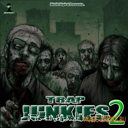 Misfit Digital - Trap Junkies Vol 2 (WAV MIDI) - сэмплы Trap Misfit Digital - Trap Junkies Vol 2 (WAV MIDI) - сэмплы Trap