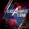Class A Samples - EDM Super Power (WAV MiDi) - сэмплы EDM Class A Samples - EDM Super Power (WAV MiDi) - сэмплы EDM