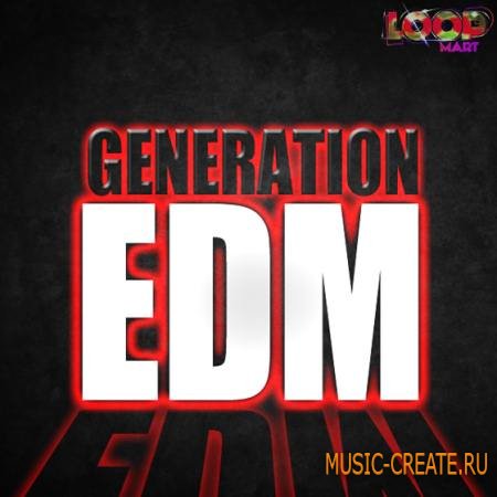 Loop Mart - Generation EDM (WAV MIDI) - сэмплы EDM Loop Mart - Generation EDM (WAV MIDI) - сэмплы EDM