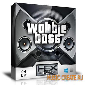 Hex Loops - Wobble Boss Sample Pack (WAV AiFF NI MASSiVE) - сэмплы басов, ударных Hex Loops - Wobble Boss Sample Pack (WAV AiFF NI MASSiVE) - сэмплы басов, ударных