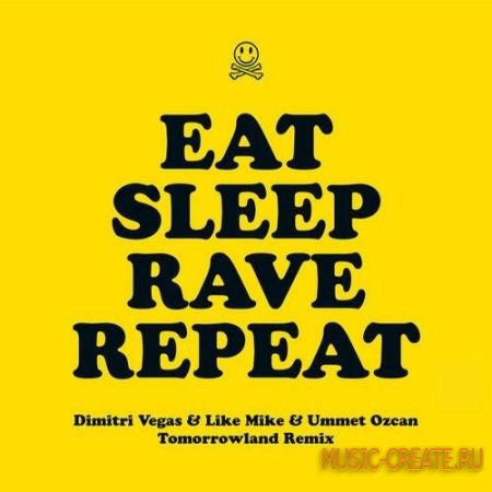 Fatboy Slim VS Dimitri Vegas Like Mike & Ummet Ozcan - Eat Sleep Rave Repeat (FLP + Samples)