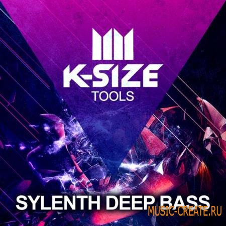 K-Size - Sylenth Deep Bass (Sylenth presets)