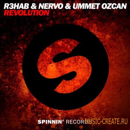 R3hab & NERVO & Ummet Ozcan - Revolution (FLP + Samples)