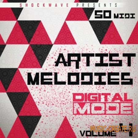 Shockwave - Artist Melodies Digital Mode Vol 4 (WAV MiDi) - сэмплы EDM