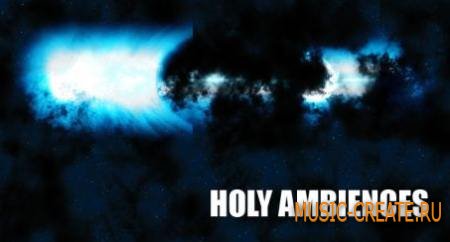 Soundiron - Holy Ambience v2.0 (KONTAKT) - звуковые эффекты