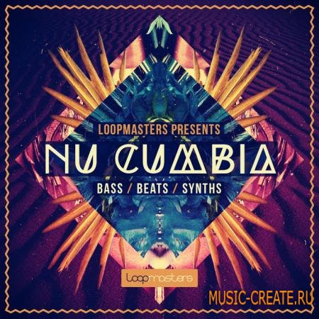 Loopmasters - Nu Cumbia (WAV) - сэмплы dub, house, world Loopmasters - Nu Cumbia (WAV) - сэмплы dub, house, world