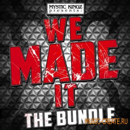 Mystic Kingz - We Made It The Bundle (WAV MiDi Sylenth1 Presets) - сэмплы Dirty South, Hip Hop Mystic Kingz - We Made It The Bundle (WAV MiDi Sylenth1 Presets) - сэмплы Dirty South, Hip Hop