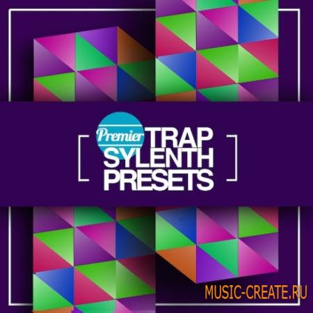 Premier Sound Bank - Premier Trap Sylenth Presets (FXB FXP) Premier Sound Bank - Premier Trap Sylenth Presets (FXB FXP)