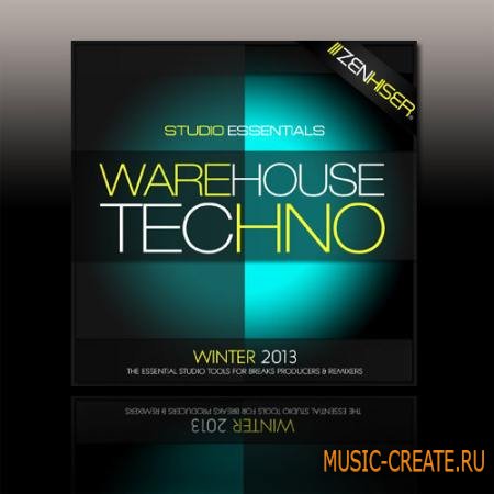 Zenhiser - Studio Essentials: Warehouse Techno (WAV) - сэмплы Techno