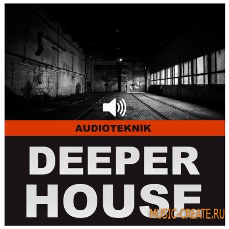 Audioteknik - Deeper House (WAV) - сэмплы Deep House, Tech House, House