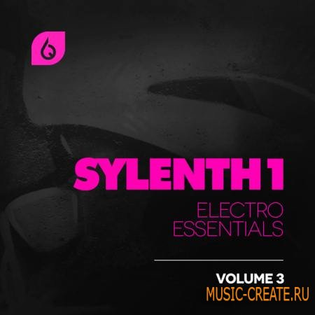Freshly Squeezed Samples - Sylenth1 Electro Essentials Vol.3 (MiDi Sylenth1 Logic)