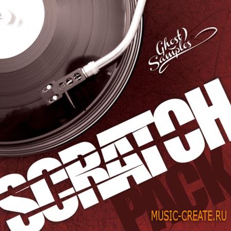 Ghost Samples - Scratch Pack (WAV AiFF) - скретч сэмплы