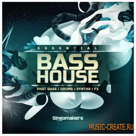 Singomakers - Essential Bass House (WAV REX2) - сэмплы Bass House