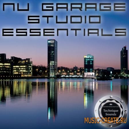 Technique Sounds - Nu Garage Studio Essentials (WAV MiDi) - сэмплы Nu Garage