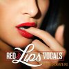 Diginoiz - Red Lips Vocals 2 (ACiD WAV AiFF) - вокальные сэмплы Diginoiz - Red Lips Vocals 2 (ACiD WAV AiFF) - вокальные сэмплы