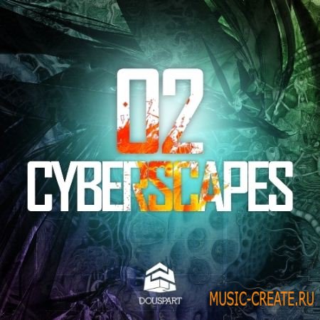 Douspart - Expansion 02 Cyberscapes (WAV) - звуковые эффекты