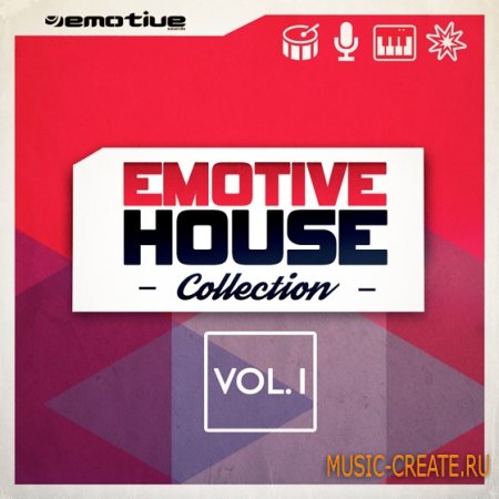 Emotive Sounds - Emotive House Collection 1 (WAV) - сэмплы House