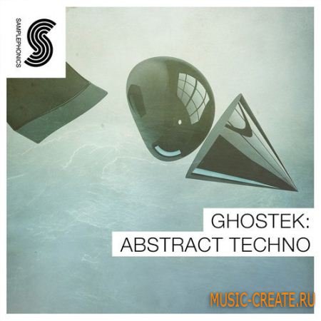 Samplephonics - Ghostek Abstract Techno (MULTiFORMAT) - сэмплы Techno