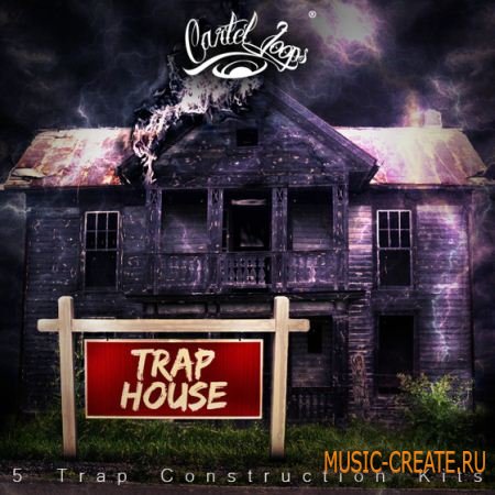 Cartel Loops - Trap House (WAV MIDI) - сэмплы Trap Cartel Loops - Trap House (WAV MIDI) - сэмплы Trap