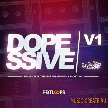 FatLoud - Dopessive Vol.1 (Ableton Live NI Massive) FatLoud - Dopessive Vol.1 (Ableton Live NI Massive)