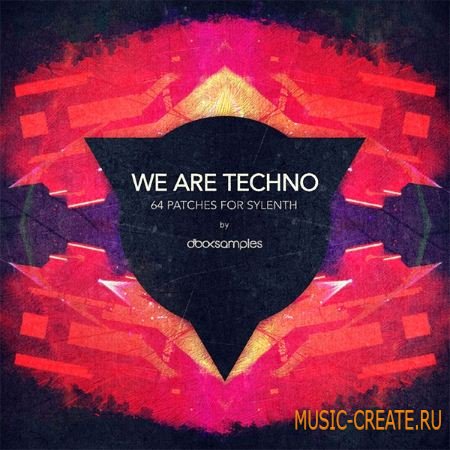 dboxsamples - We Are Techno - Sylenth (Sylenth presets) dboxsamples - We Are Techno - Sylenth (Sylenth presets)
