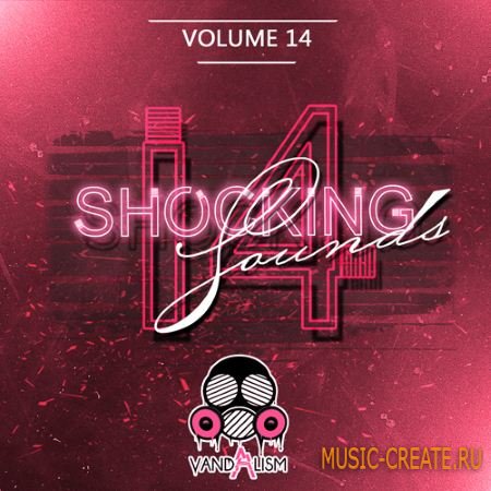 Vandalism - Shocking Sounds 14 (Sylenth presets) Vandalism - Shocking Sounds 14 (Sylenth presets)