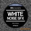 99Sounds - White Noise SFX (MULTiFORMAT) - звуковые эффекты 99Sounds - White Noise SFX (MULTiFORMAT) - звуковые эффекты