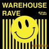 SM White Label - Warehouse Rave (WAV REX2 AiFF) - сэмплы Breaks, Drum & Bass, House, Techno